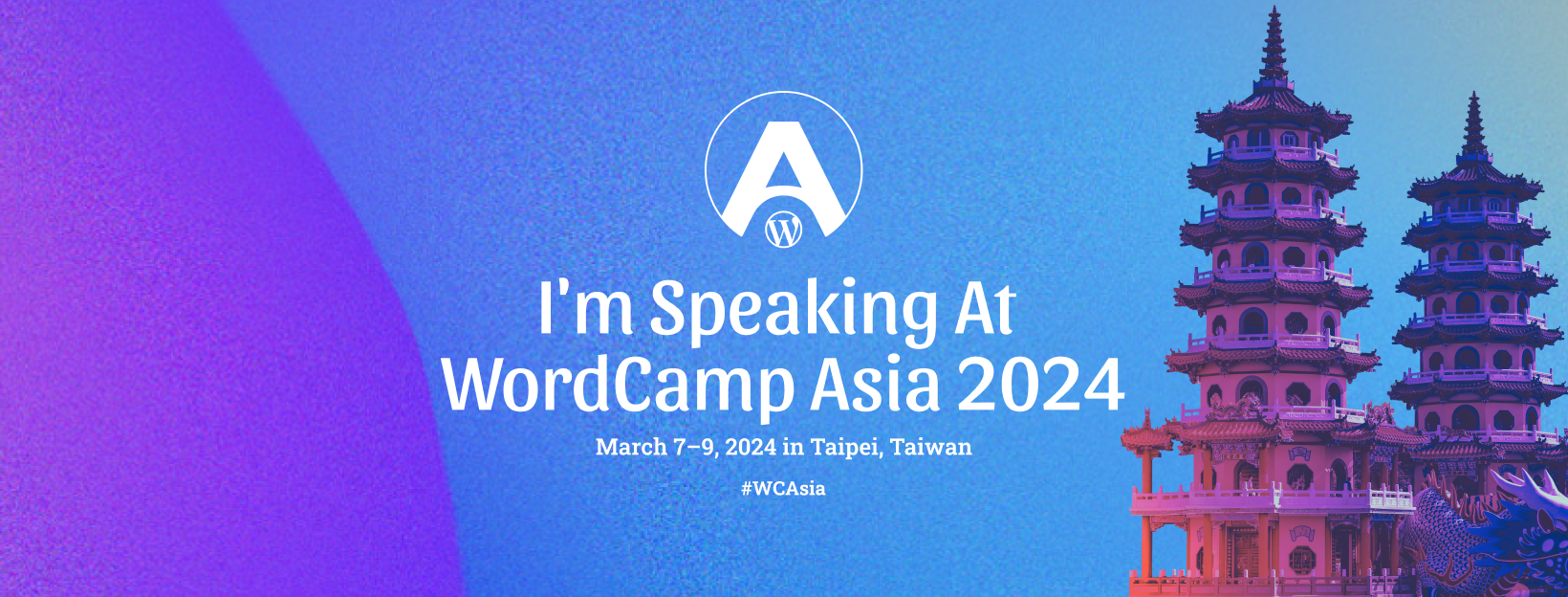 A branded WordCamp Asia banner that reads "I'm speaking at WordCamp Asia 2024".